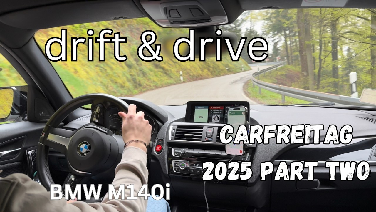 Carfreitag 2025 - Exploring - M140i - Part Two