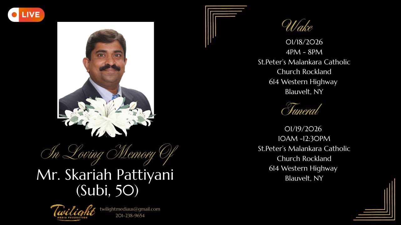 Mr. Skariah Pattiyani Wake LIVE