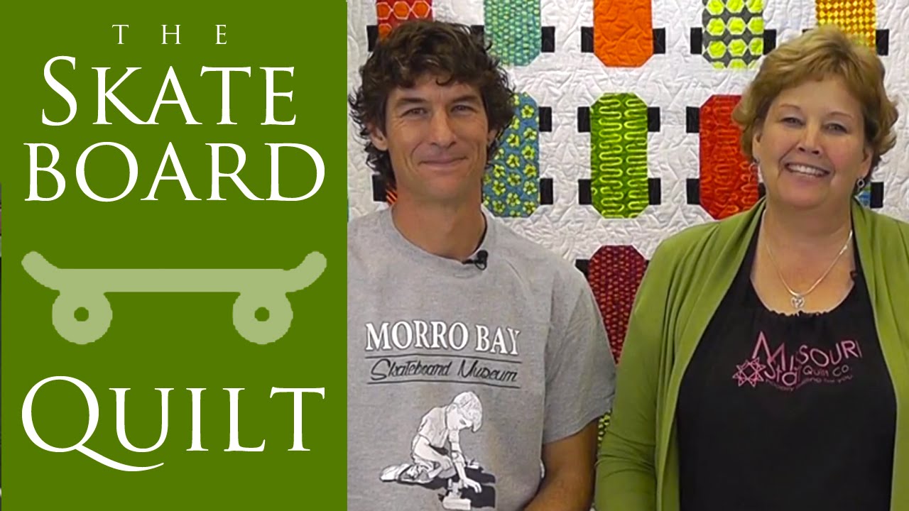 Make the Skateboard Quilt with Jenny Doan of Missouri Star and Rob Appell! (Video Tutorial)