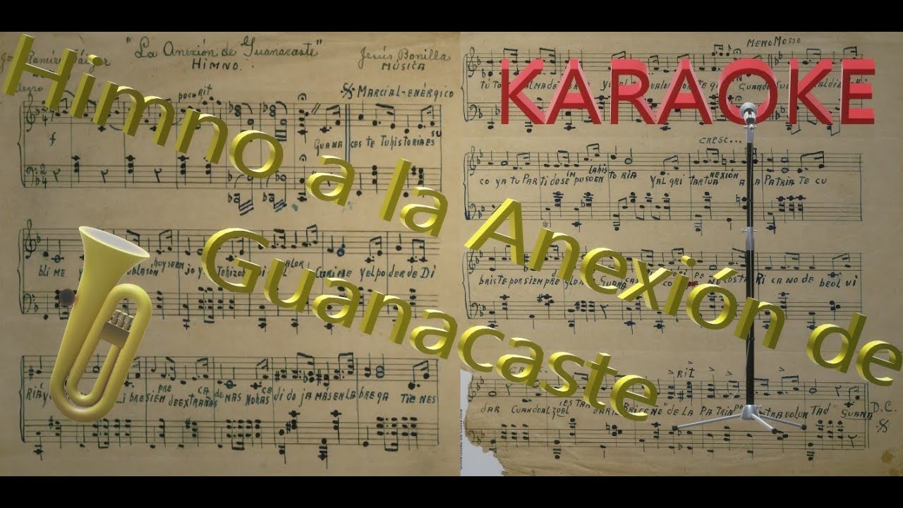 Himno a la Anexión de Guanacaste (karaoke)