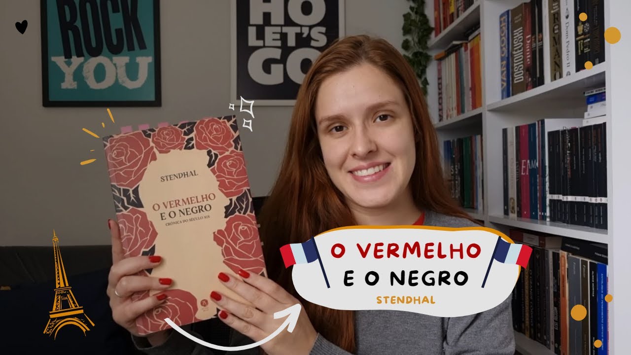O Vermelho e o Negro: Crônica do Século XIX - Stendhal