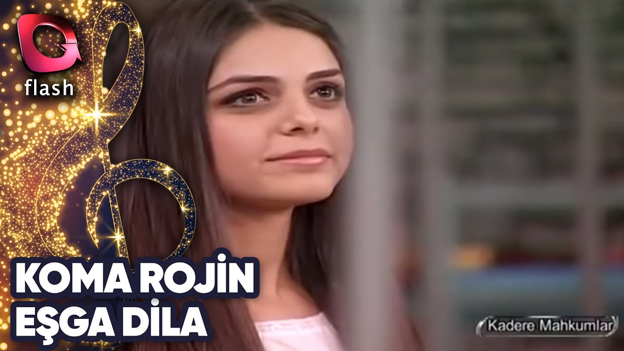 Koma Rojin - Eşga Dila