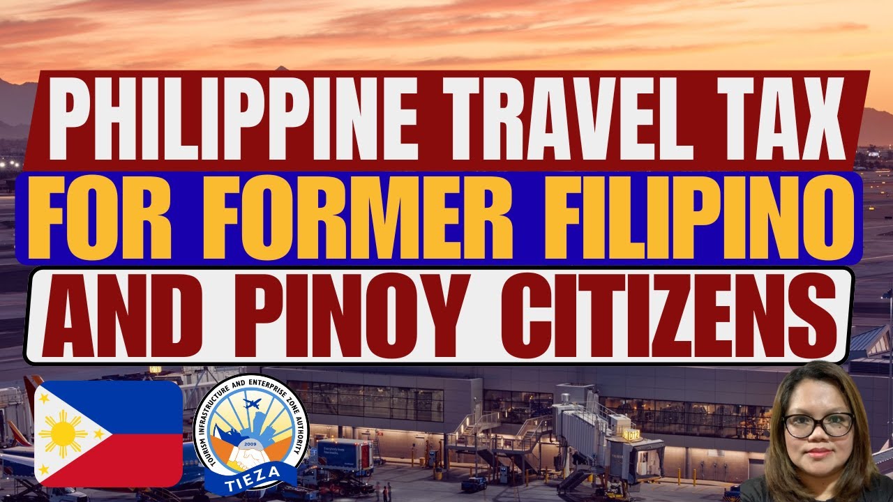 🔴PH TRAVEL TAX UPDATE: KELAN KA DAPAT MAGBAYAD NG TRAVEL TAX AS A FILIPINO AND FORMER FILIPINO