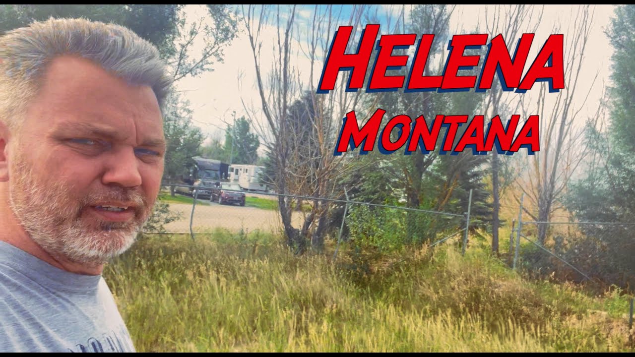 This time we stay the night in Helena Mt KOA
