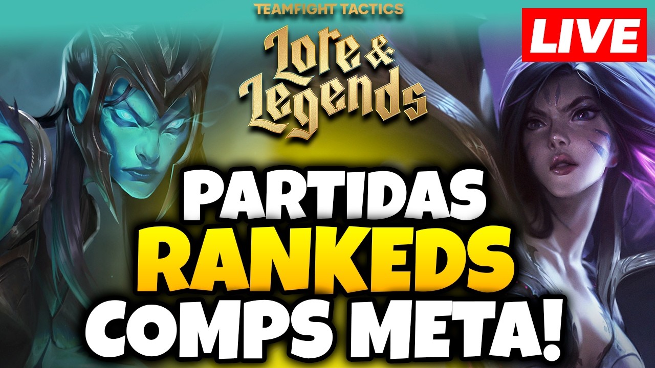 start 408 PDL PARTIDAS RANKEDS 🔥 |  RUMO AO GM AO VIVO (TFT)