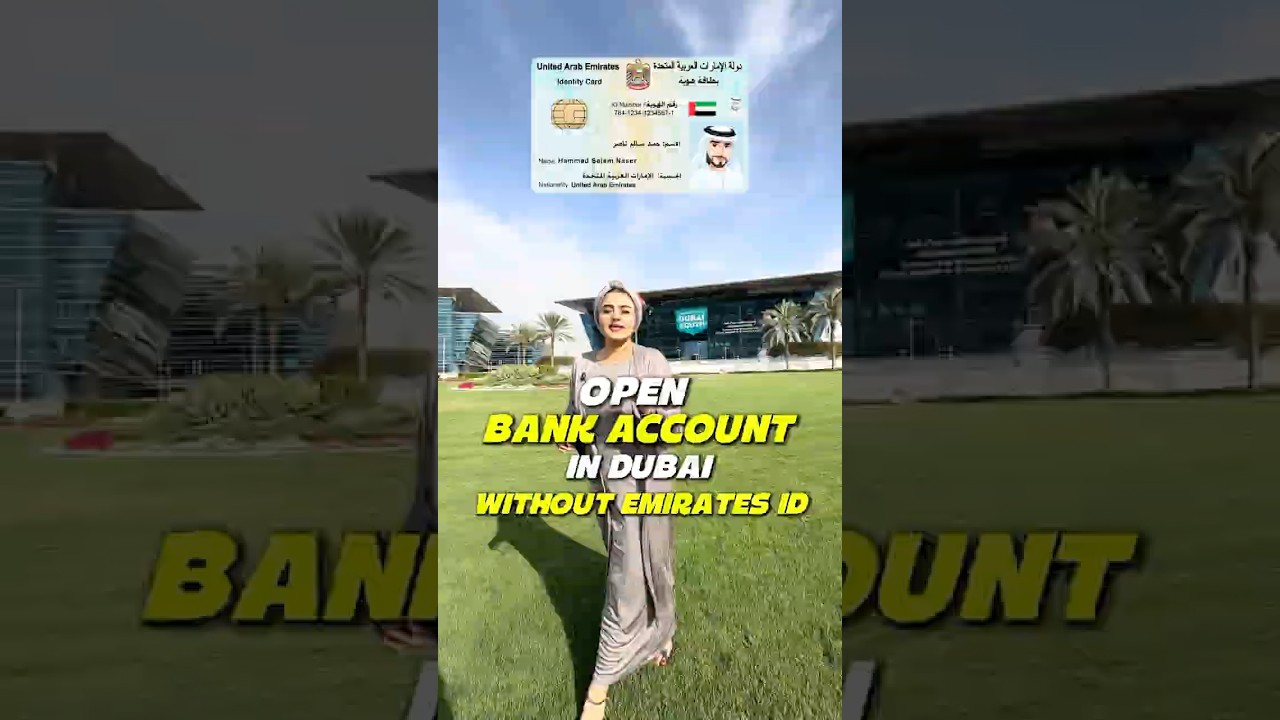 Opening a Bank Account in the UAE from Anywhere in the World#bankaccount #uae #passports #address