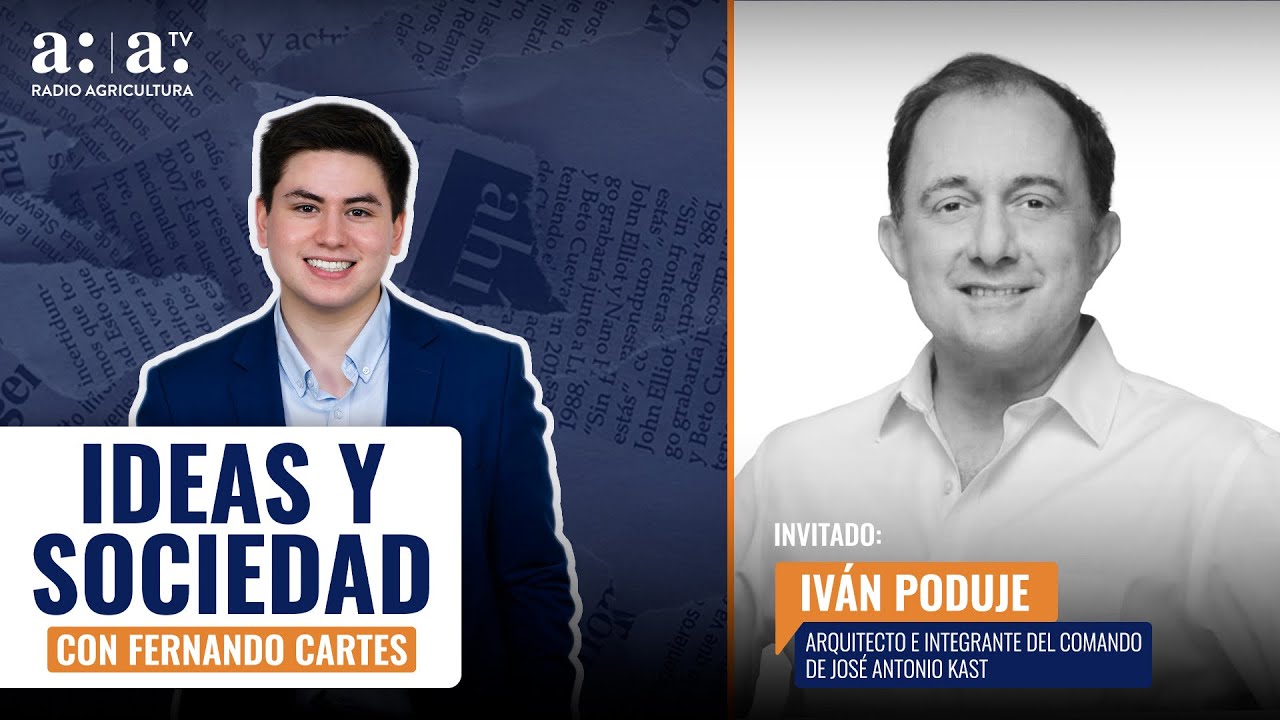 Ideas y Sociedad- Crisis de vivienda: Propuestas y desaf&iacute;os con Iv&aacute;n Poduje- Radio Agricultura