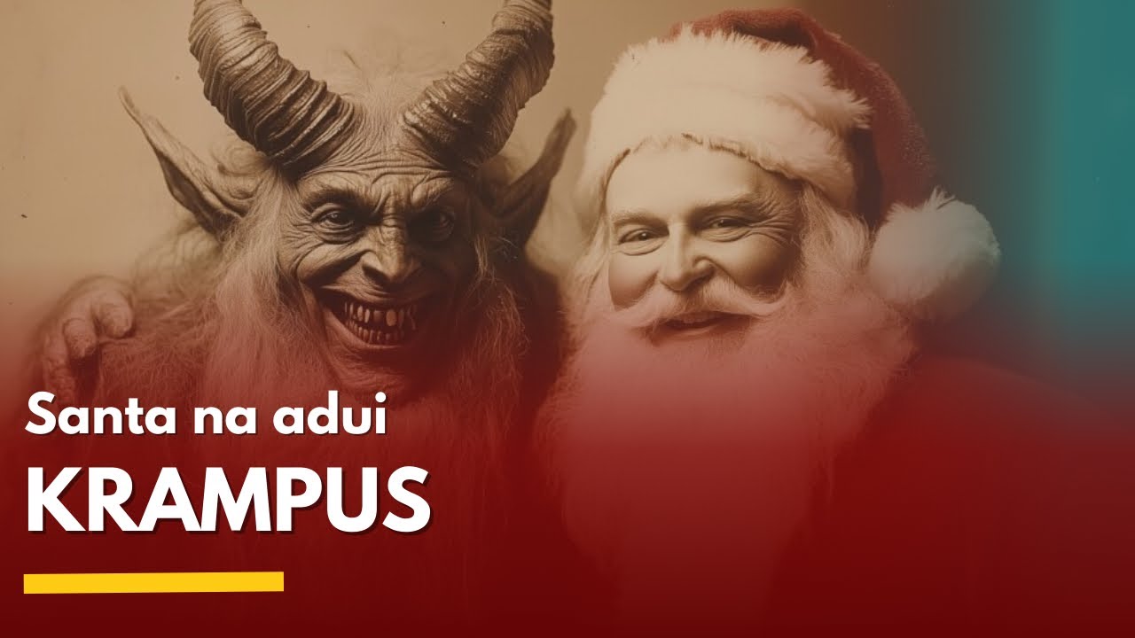 Santa na Krampus I Maadui - Krismasi I SEVA