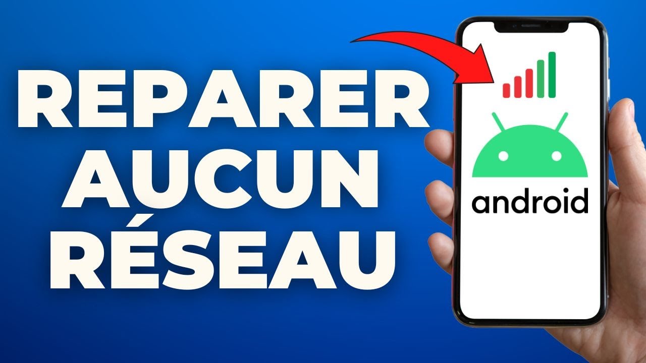 Reparer Votre T&eacute;l&eacute;phone N'est Pas Enregistr&eacute; Sur Aucun R&eacute;seau