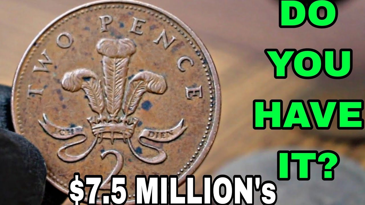Top 13 Ultra UK 2 new pence rare one penny coins worth A lot of money Coins Worth money!