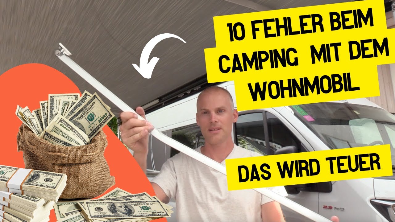 Diese 10 Fehler solltest du beim Camping mit dem Wohnmobil vermeiden