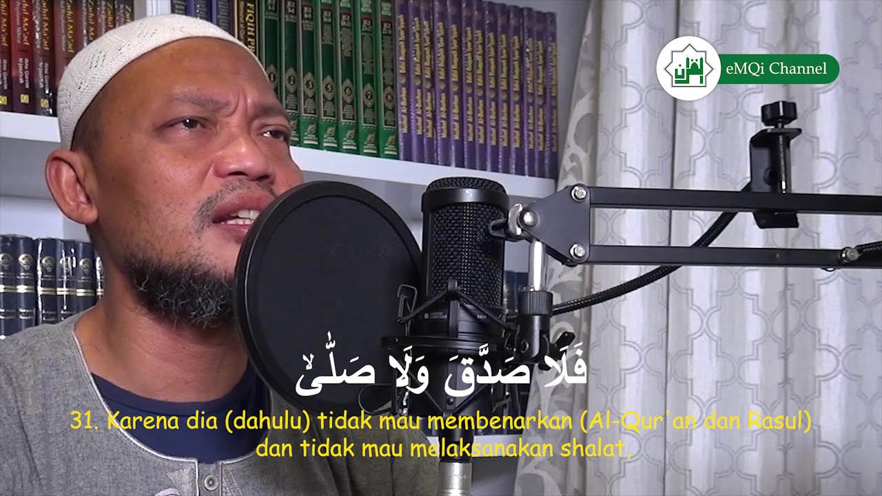 Surah Al-Qiyamah I KH  Khoirul Muttaqin Lc Al Hafizh