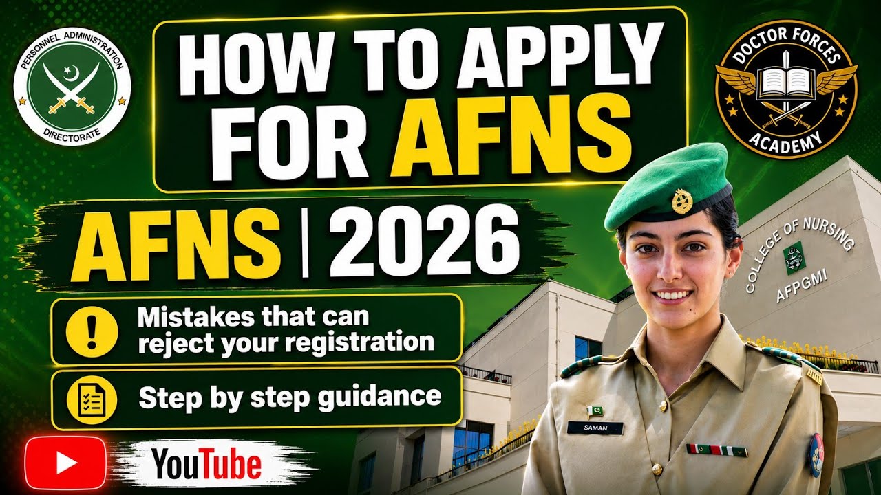 How to apply Online for AFNS | Step by step Guidance | AFNS 2026 details | Dr. Muhammad Aslam |