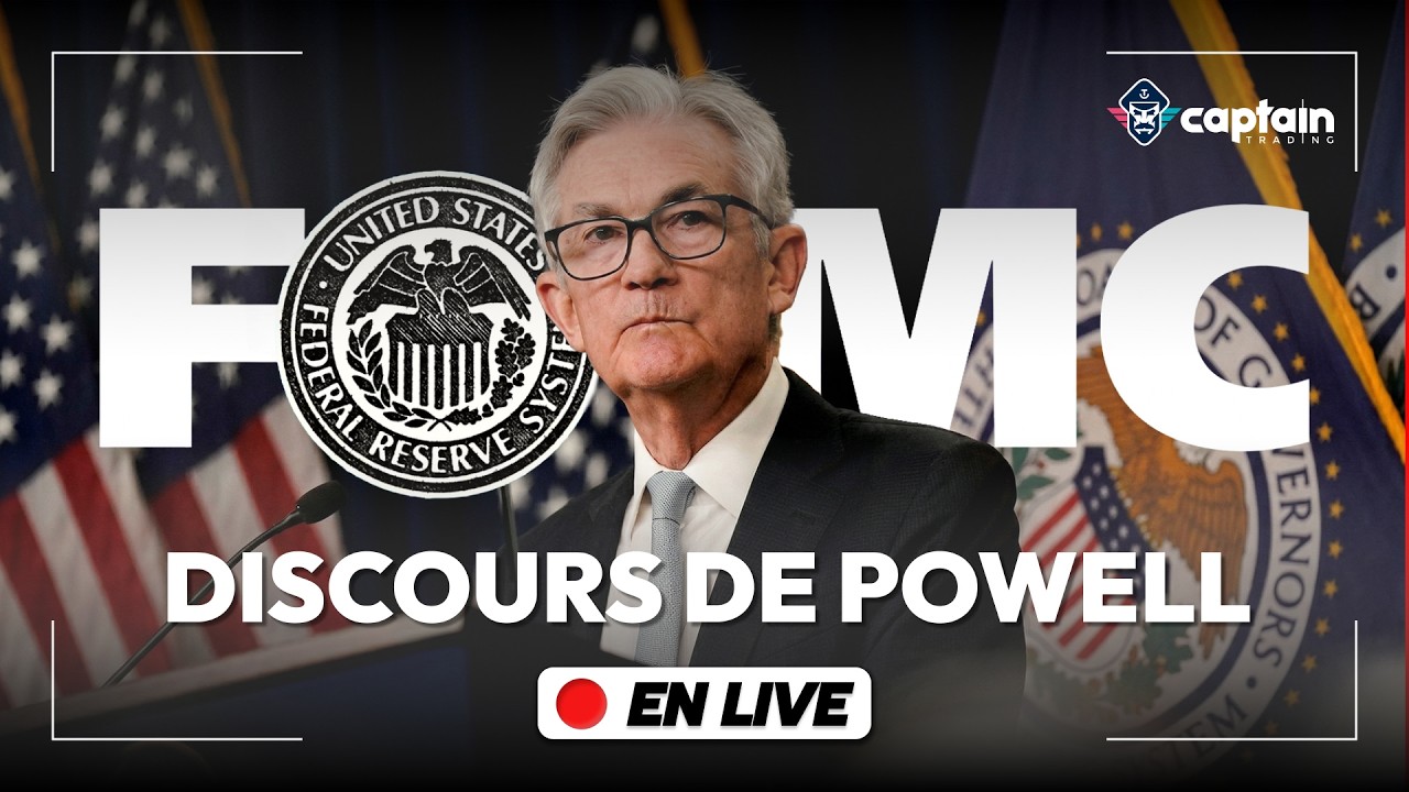 FOMC : D&eacute;cision de la Fed & Discours de Powell en Direct