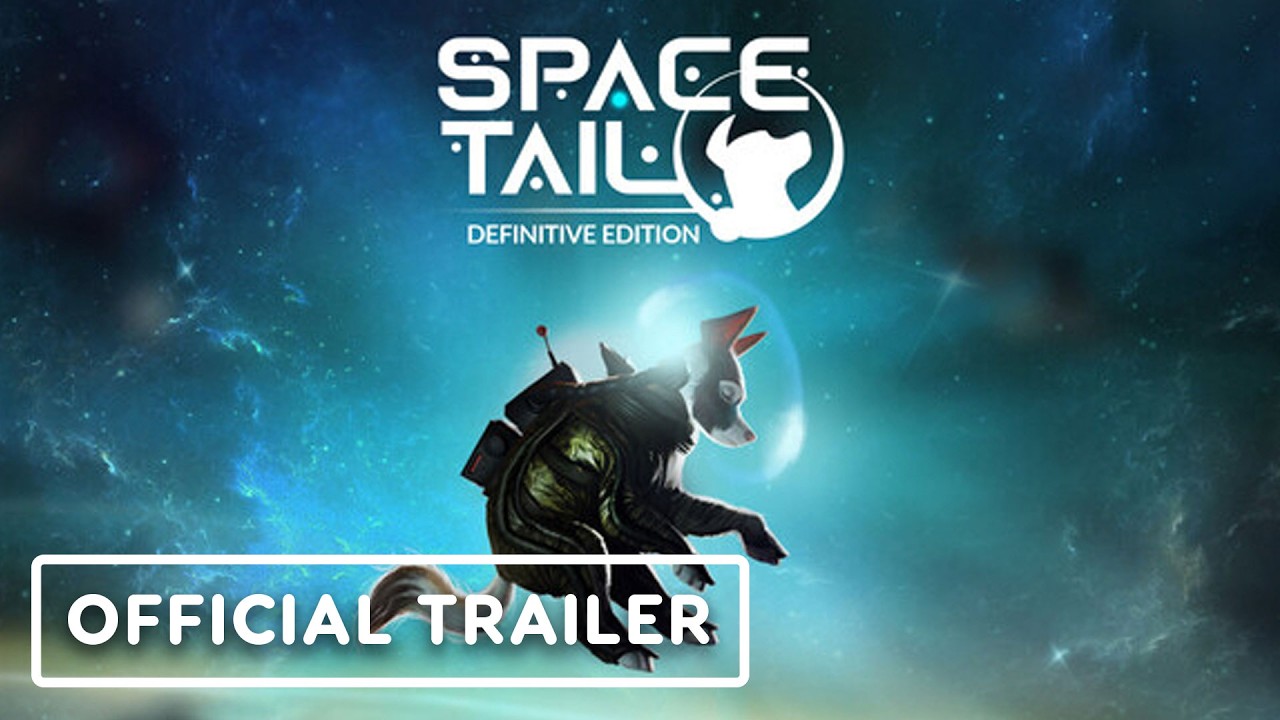 Space Tail: Definitive Edition - Official Demo Trailer