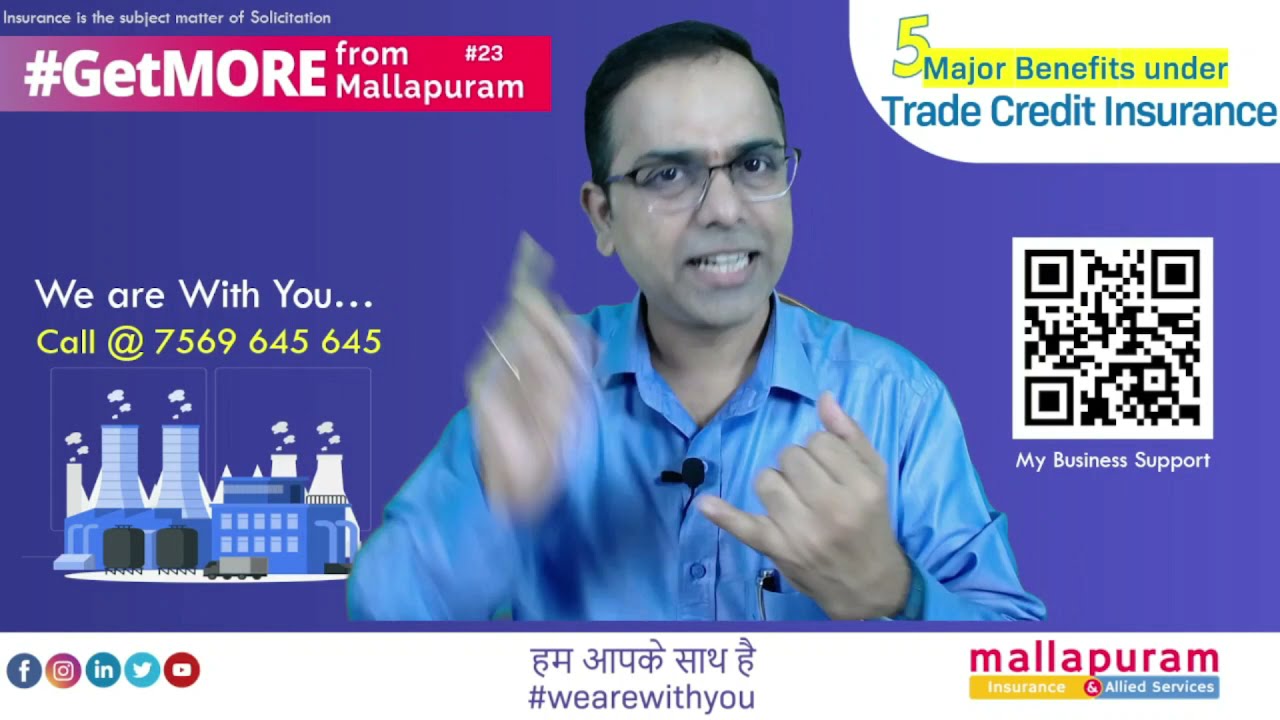Guide to Trade Credit Insurance | 5 Major Benefits under Trade Credit Insurance - Mallapuram Webinar