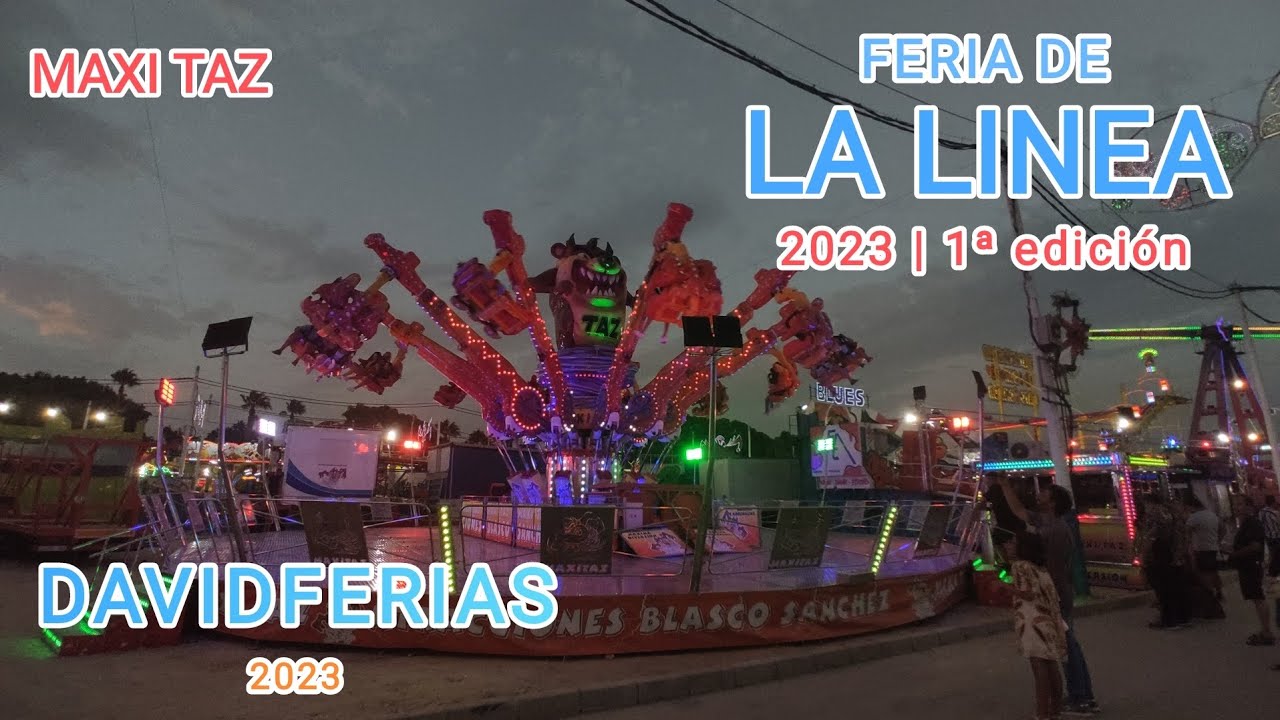 Maxi Taz - Feria de La Linea 2023 |🎡| DavidFerias |🎡|