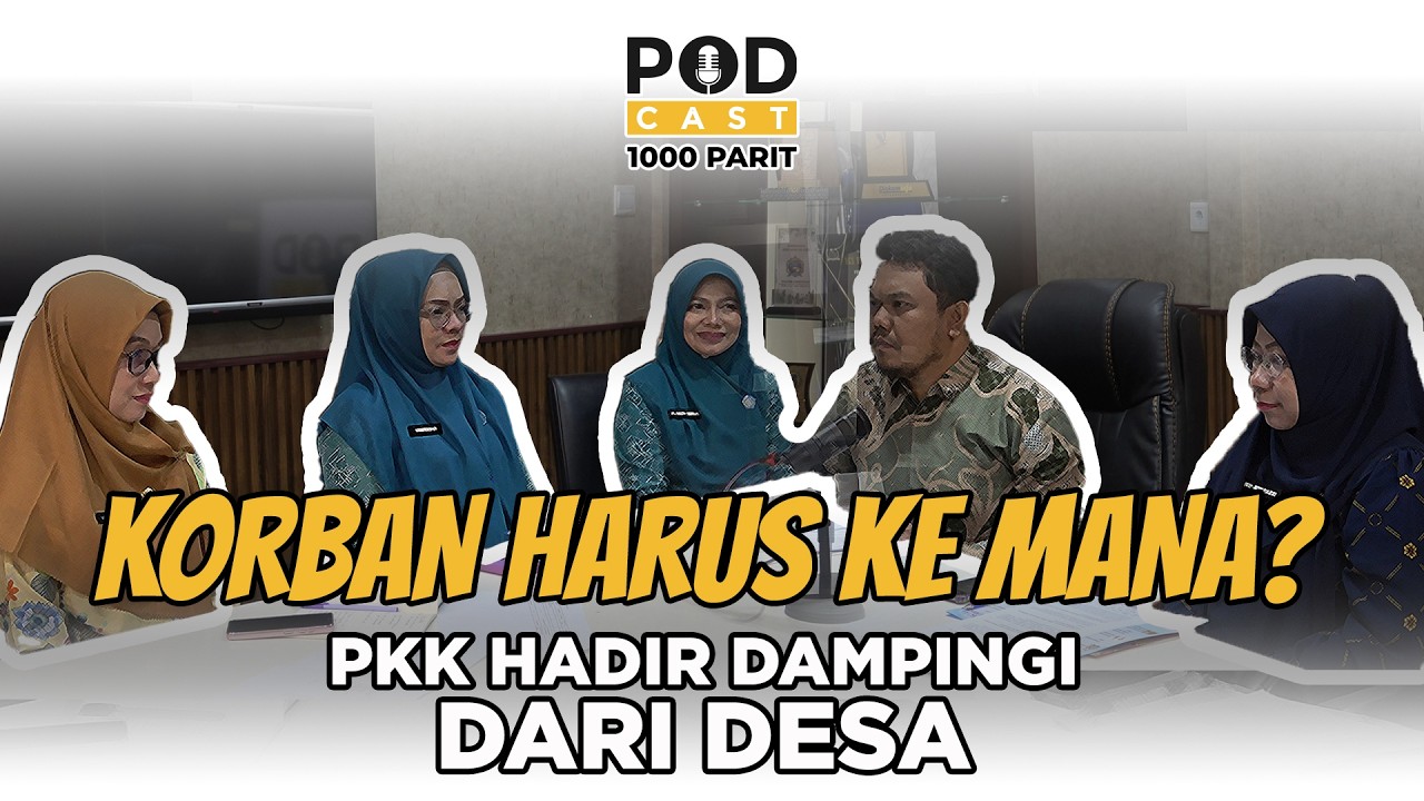 Kalau Jadi Korban, Harus Lapor ke Mana? Peran TP PKK Melindungi Perempuan dan Anak