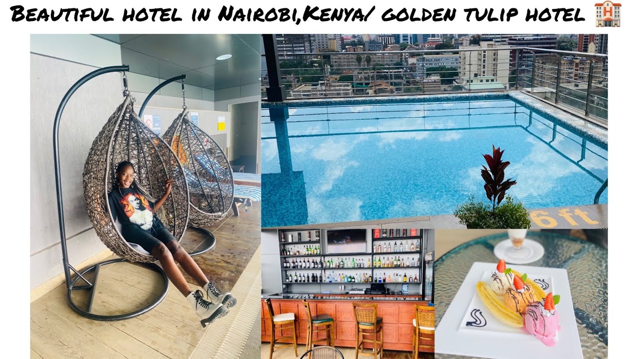 GOLDEN TULIP HOTEL WESTLANDS NAIROBI, KENYA || KING MURUKA