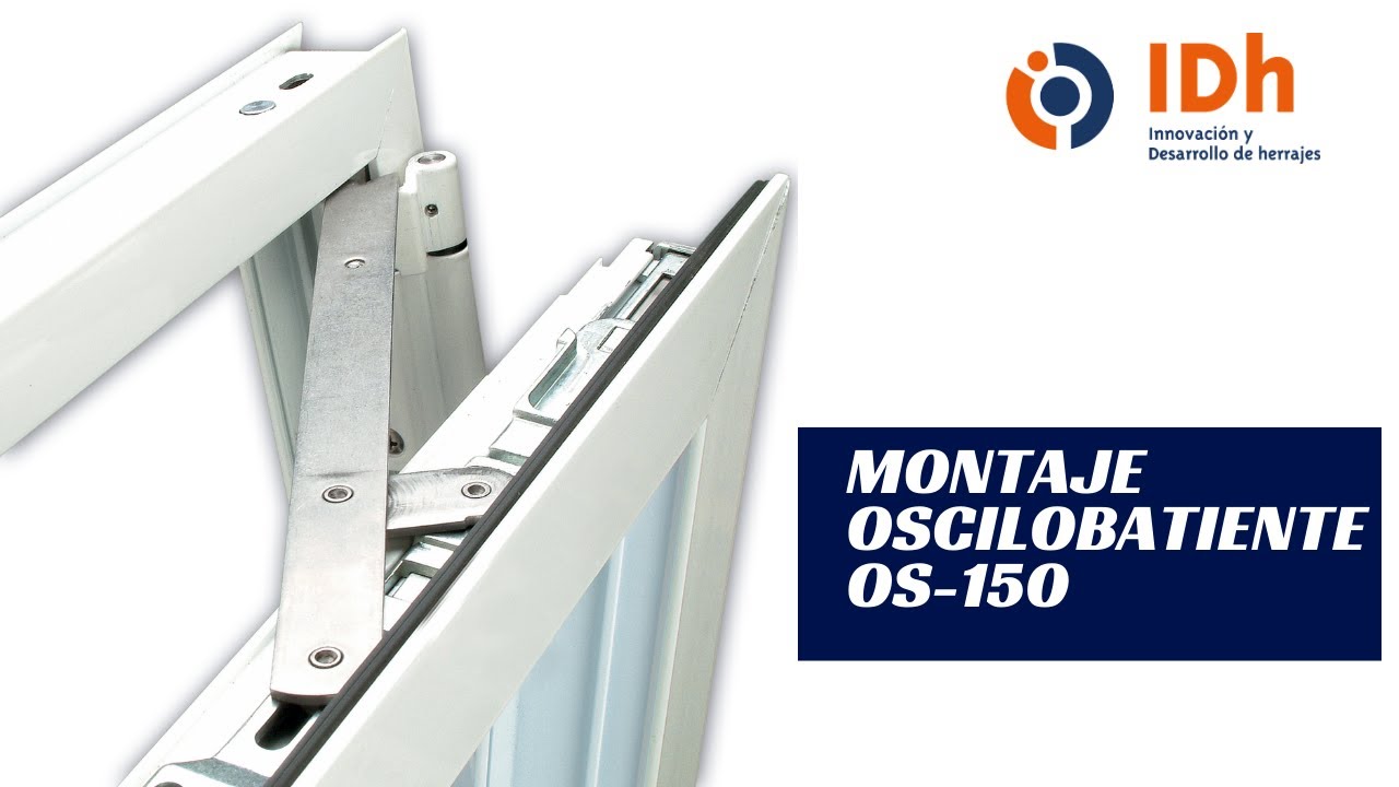 Montaje herraje oscilobatiente OS-150 IDh