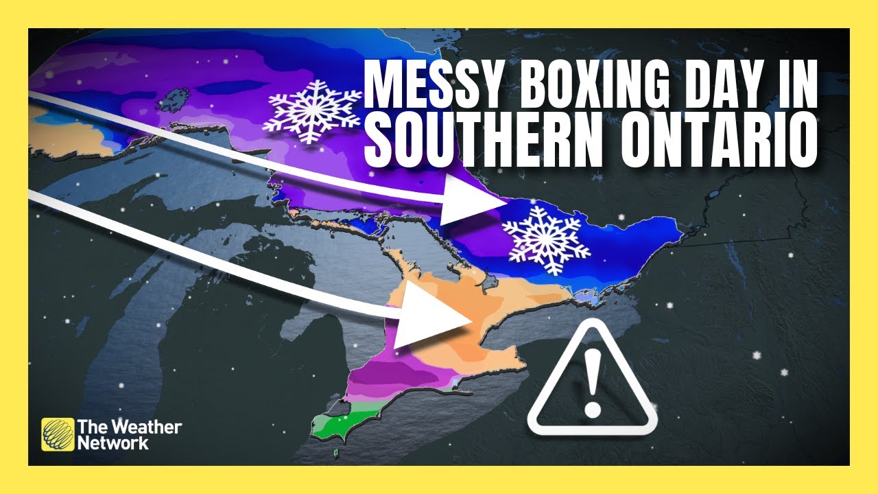 Messy Weather Threatening Boxing Day in Southern Ontario | #forecast