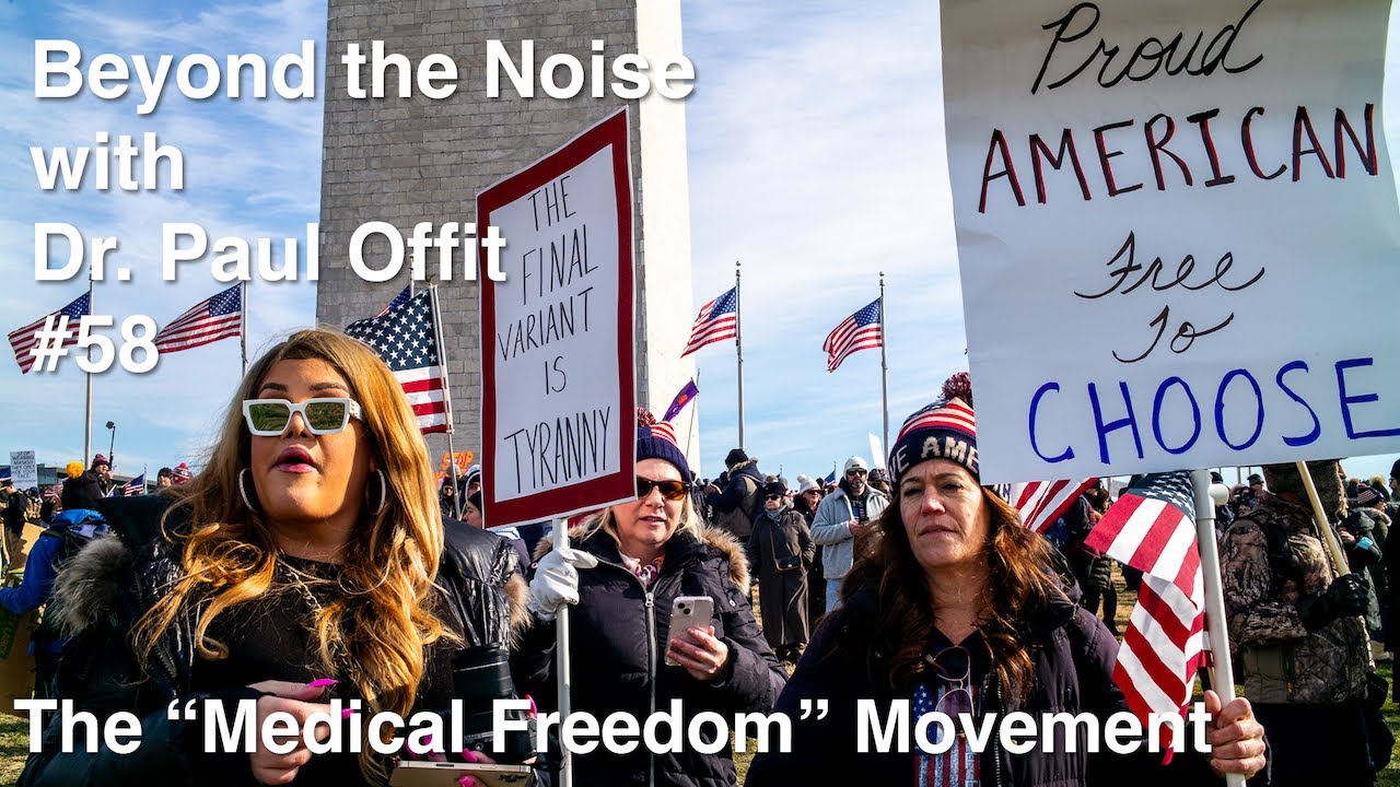 Beyond the Noise #58: The 'Medical Freedom' movement