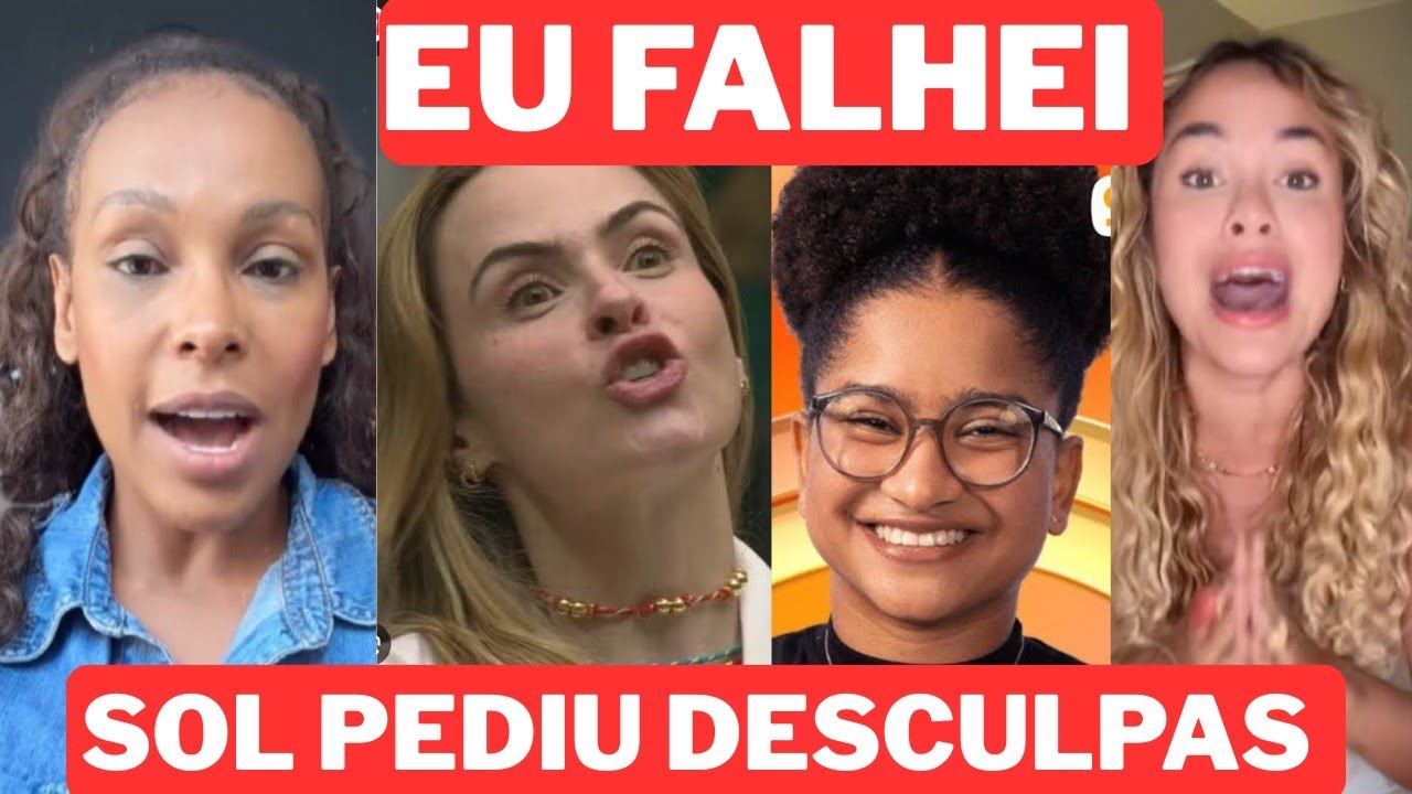 SOL PEDE DESCULPAS E SARA FAZ DESABAFO APÓS SUA ELIMINAÇÃO 