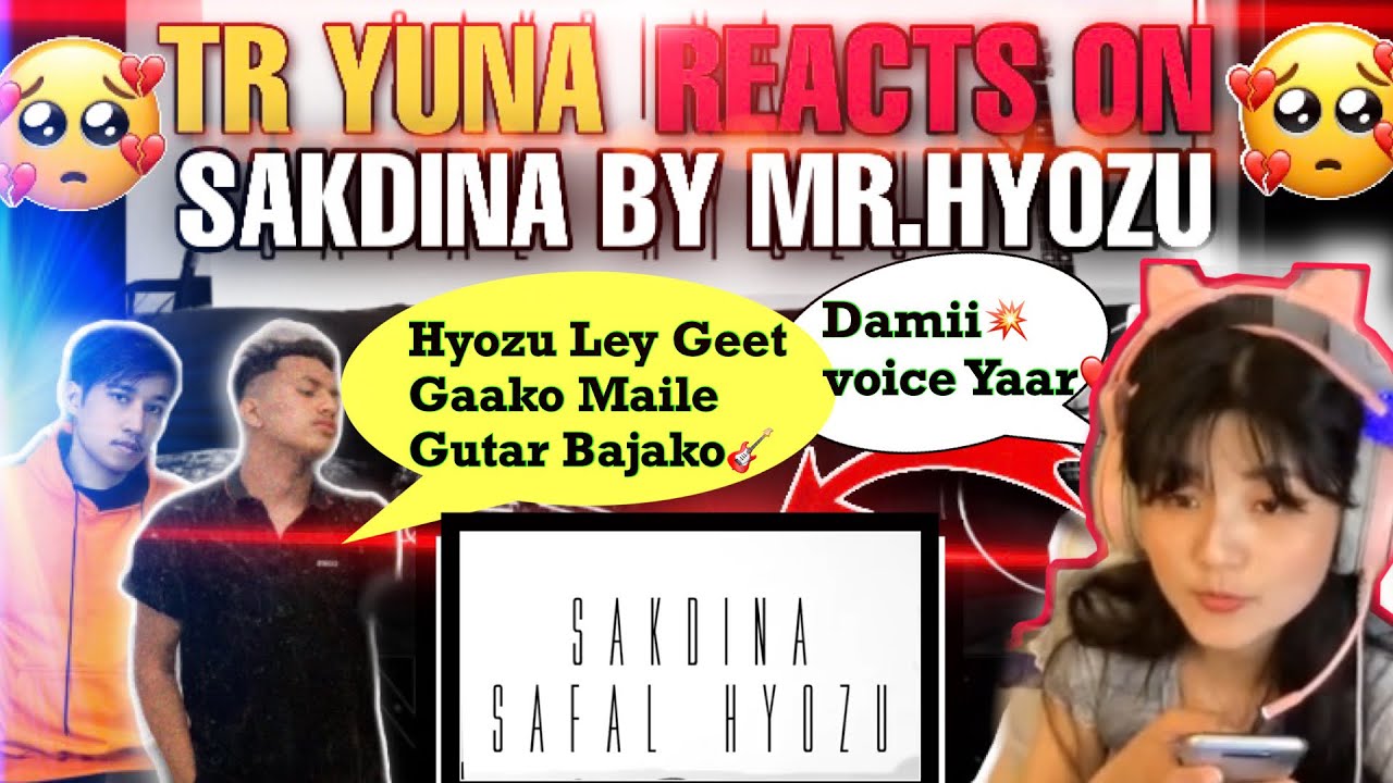 TR Yuna REACTS ON MR.HYOZU OWN SONG - SAKDINA💔||Talks with Ululu,Ammaji & MRHYOZU AFTER REACTION😍
