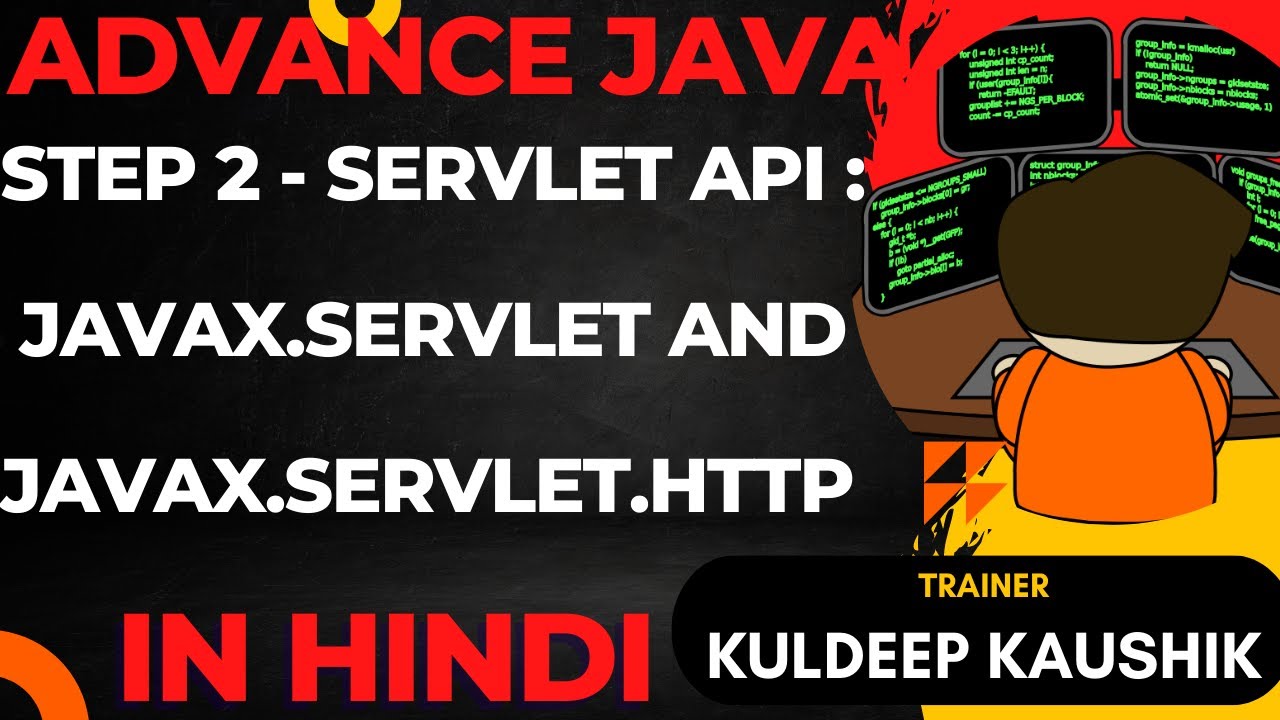 Step 2 - Servlet API : Mastering javax.servlet and javax.servlet. 