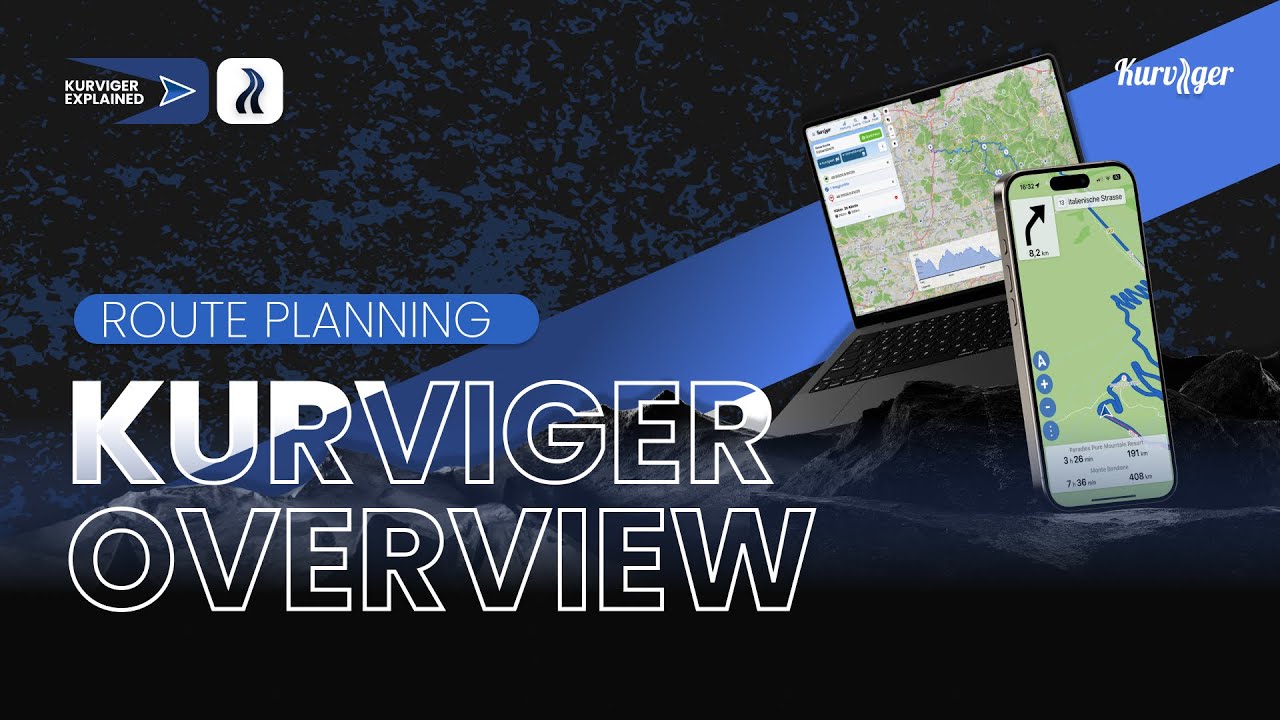 Kurviger Explained &ndash; Overview