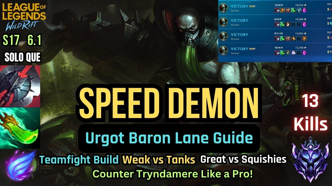 Wild Rift – Urgot Baron Lane Guide 2025 | Speed Demon | Build, Runes & Gameplay