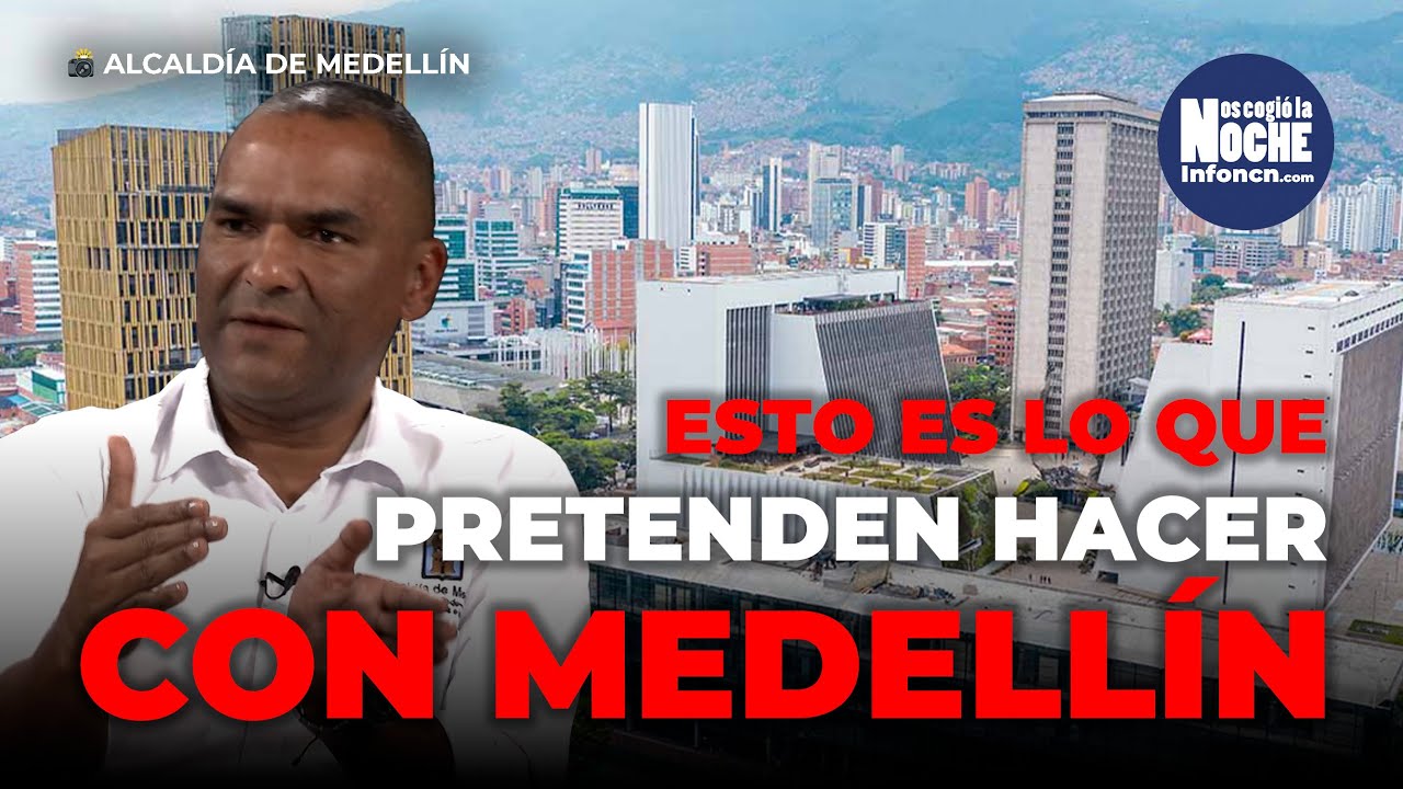 Lo Que Encontraron Y Lo Que Van A Hacer En Medellín Jaime Naranjo Secretario De Infraestructura