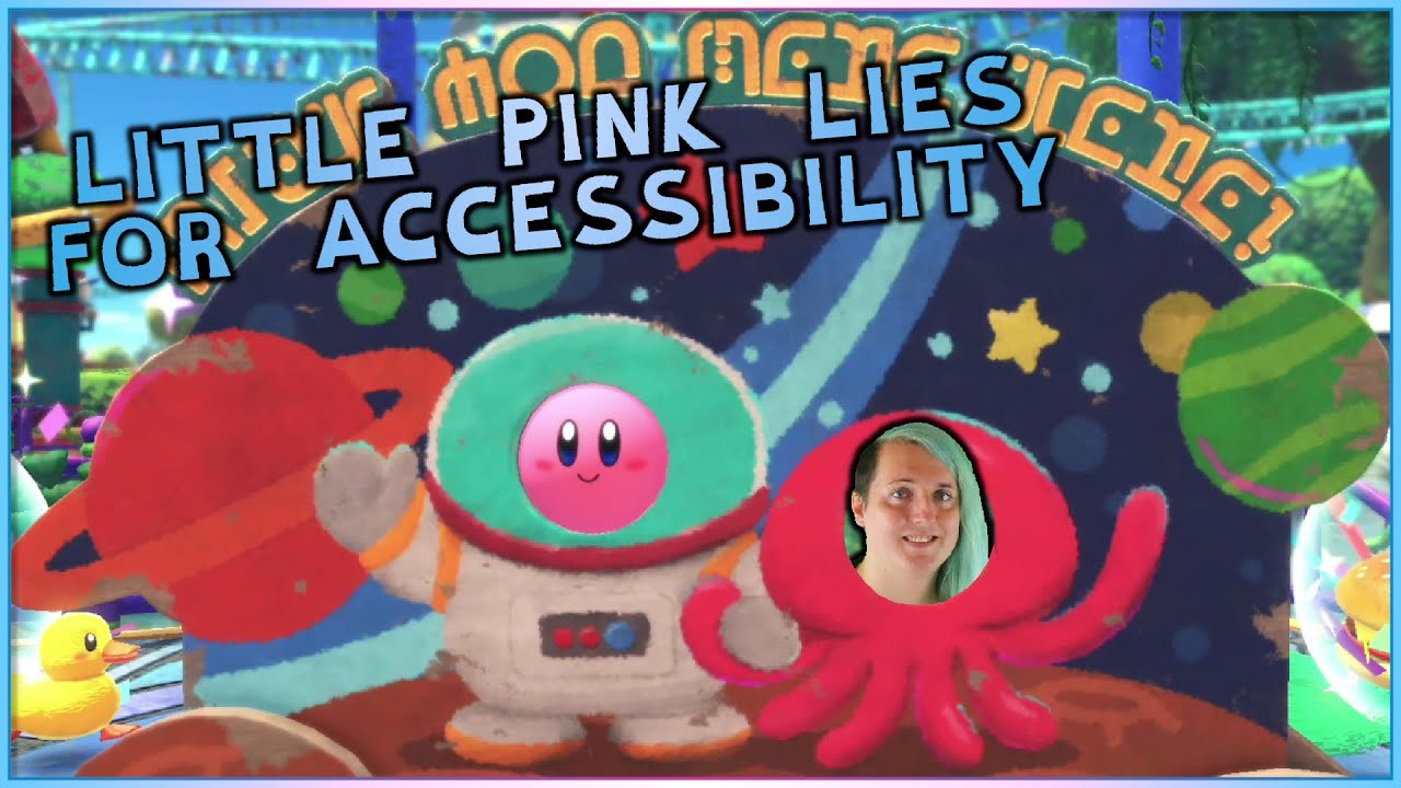Lies Kirby (And Other Games) Tell You To Improve Accessibility - Access-Ability