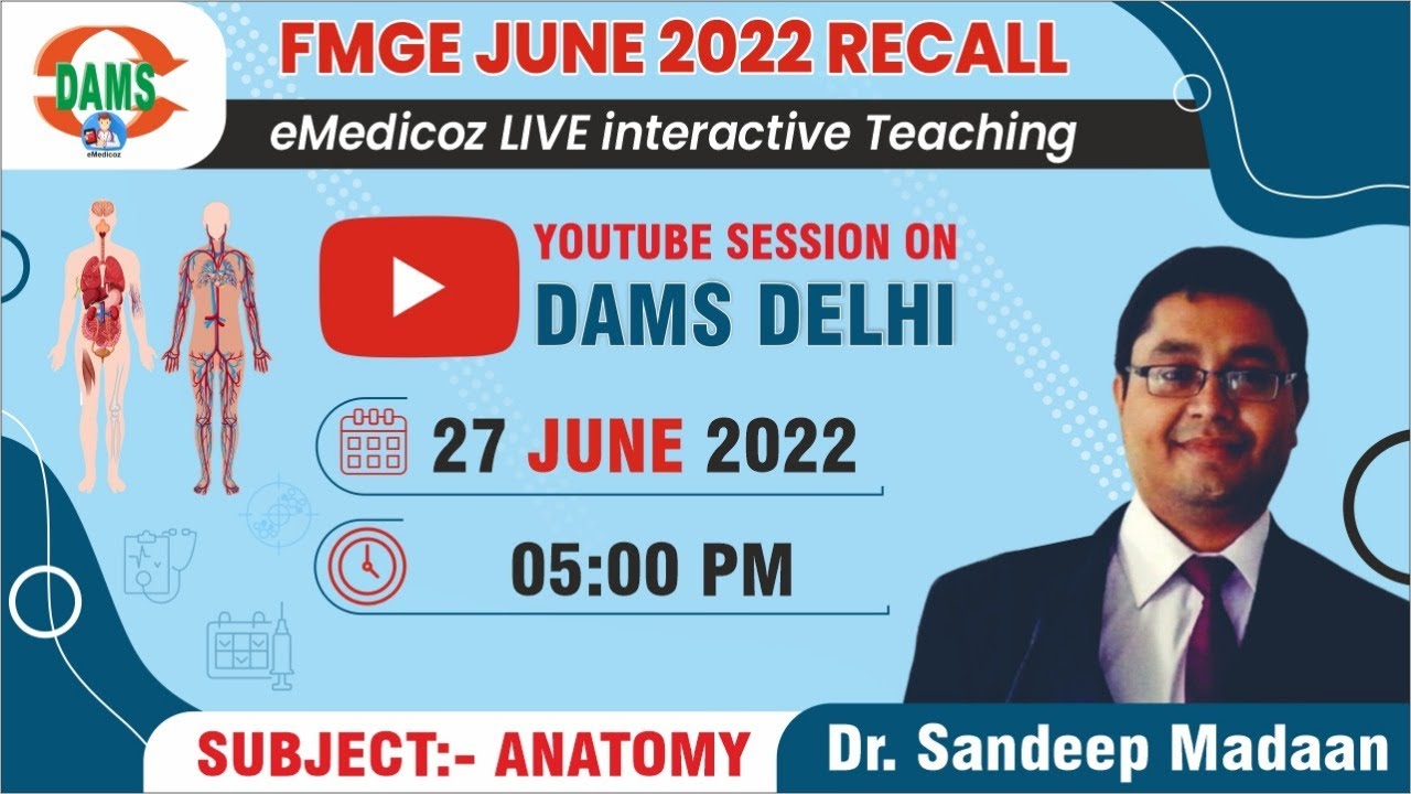 FMGE June 2022 Recall | Anatomy || Dr. Sandeep Madaan