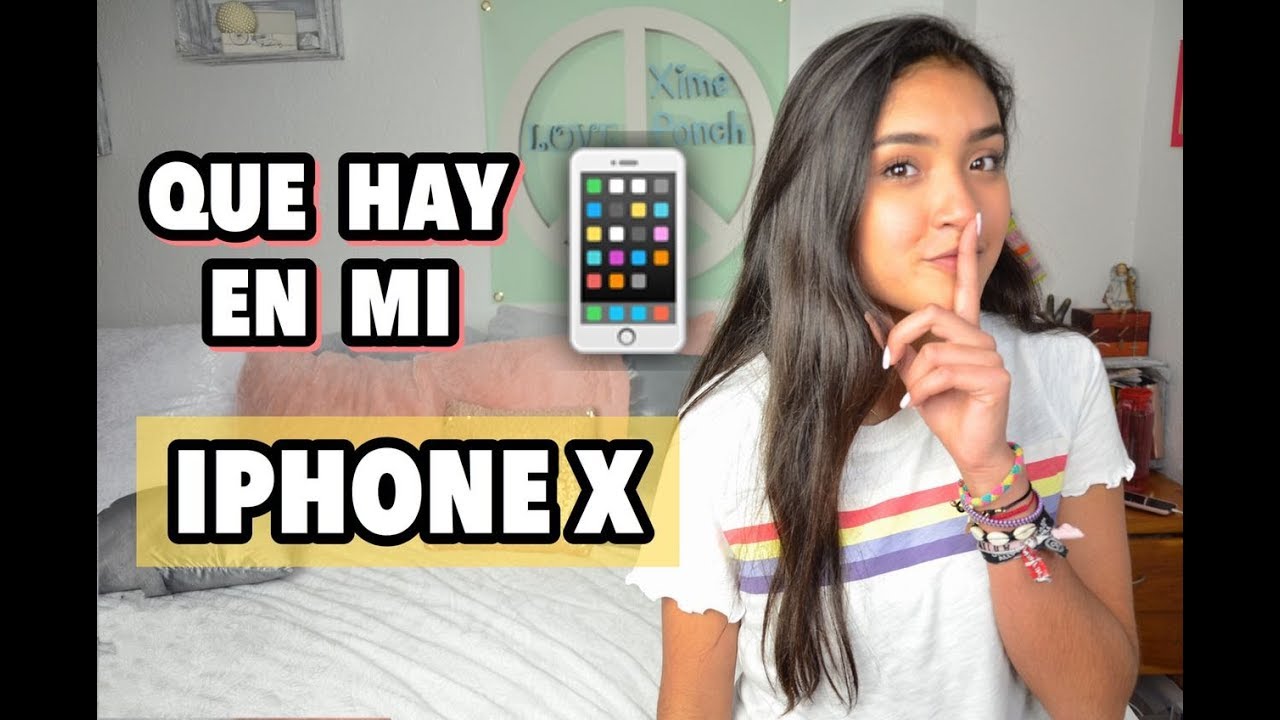 QUE TENGO EN MI IPHONE X REVELO MIS SECRETOS Xime Ponch