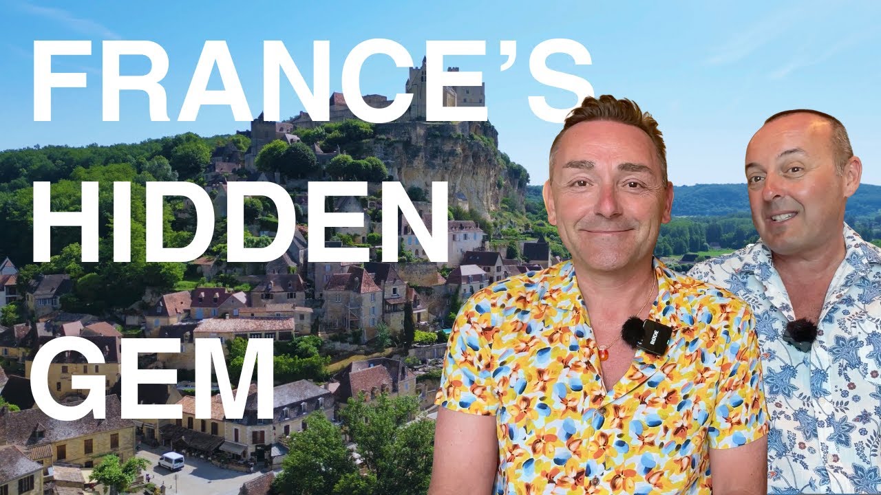 Sarlat La Caneda & Dordogne France | Where British Expats Dream of Living