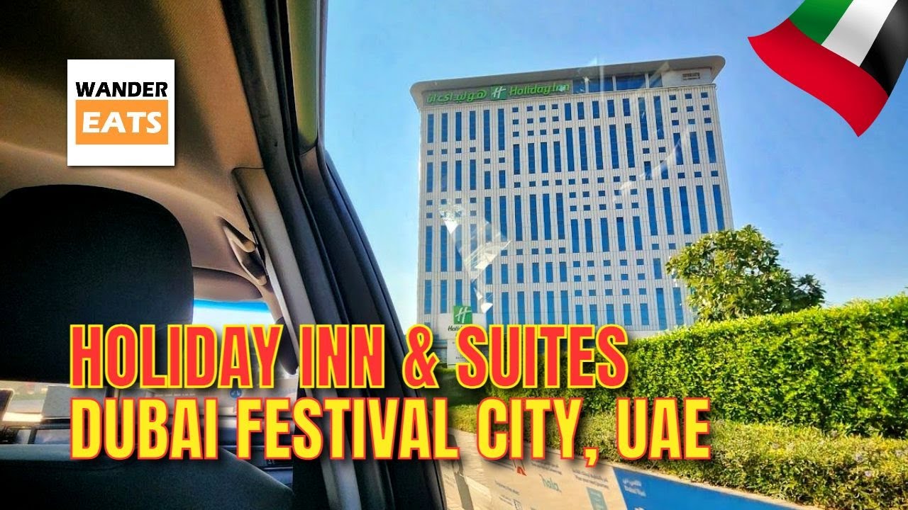 Отдых: отель HOLIDAY INN & SUITES для деловых людей в районе Dubai Festival City