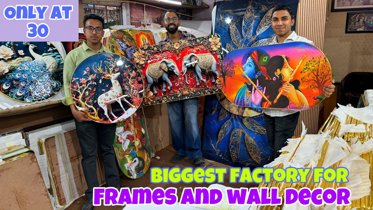 Biggest Factory for Frames & Wall Decor | High-Quality & Affordable