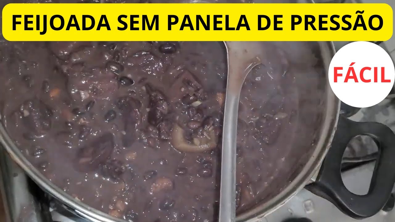 como fazer feijoada na panela normal simples e fácil