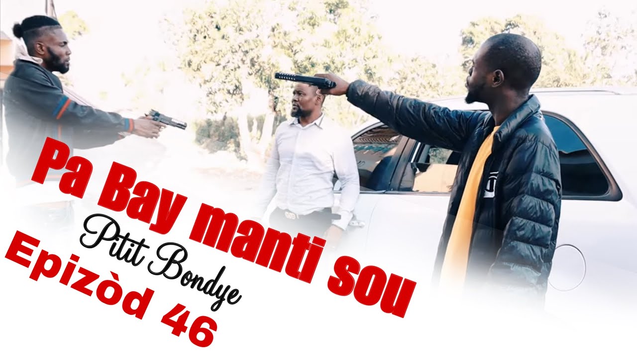 Pa Bay manti sou pitit BonDye Episode 46 Feyton evanjelik Ayisyen 202(dezoddddddd nooooooo pran jezi