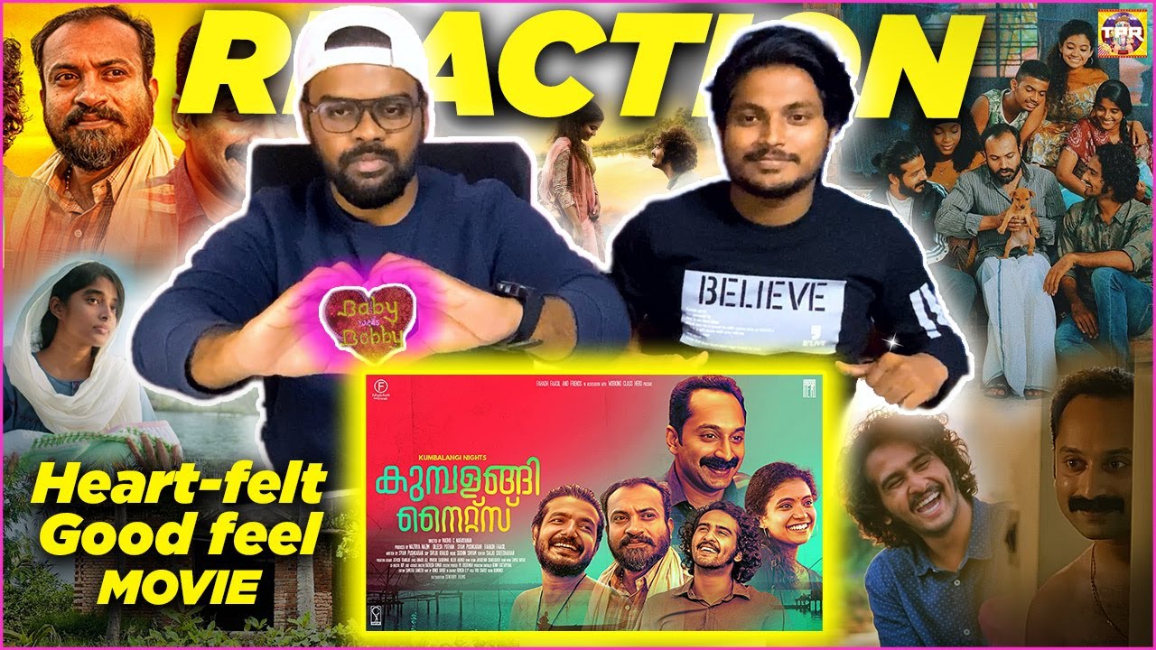 யதார்த்தமான படைப்பு | Kumbalangi Nights - കുമ്പളങ്ങി നൈറ്റ്സ് | 2019 മലയാളം Movie | Tamil Reaction