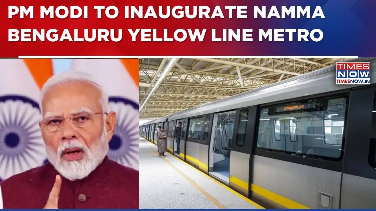 PM Modi To Inaugurate Namma Bengaluru Yellow Line Metro & Vande Bharat Train Services Today | WATCH