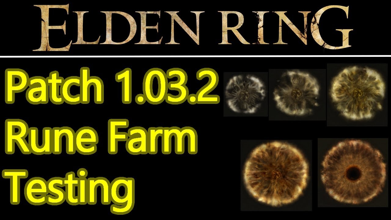 Elden Ring 1.03.2 rune farm testing, do they still work? Let's find out