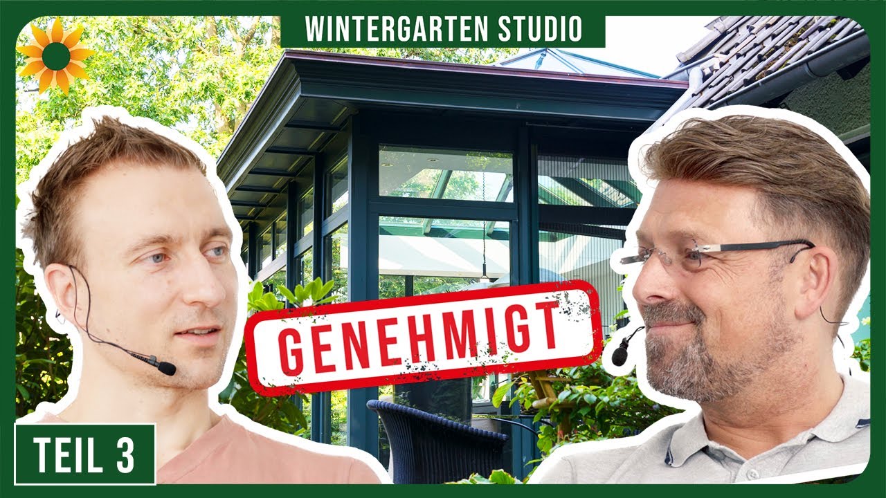 Baugenehmigung f&uuml;r Winterg&auml;rten - Darauf solltet Ihr achten! Serie - Bauantrag Teil 3