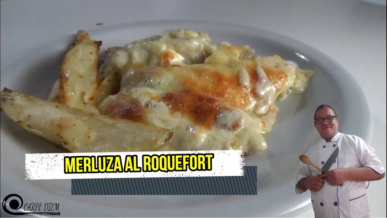 MERLUZA AL ROQUEFORT #22
