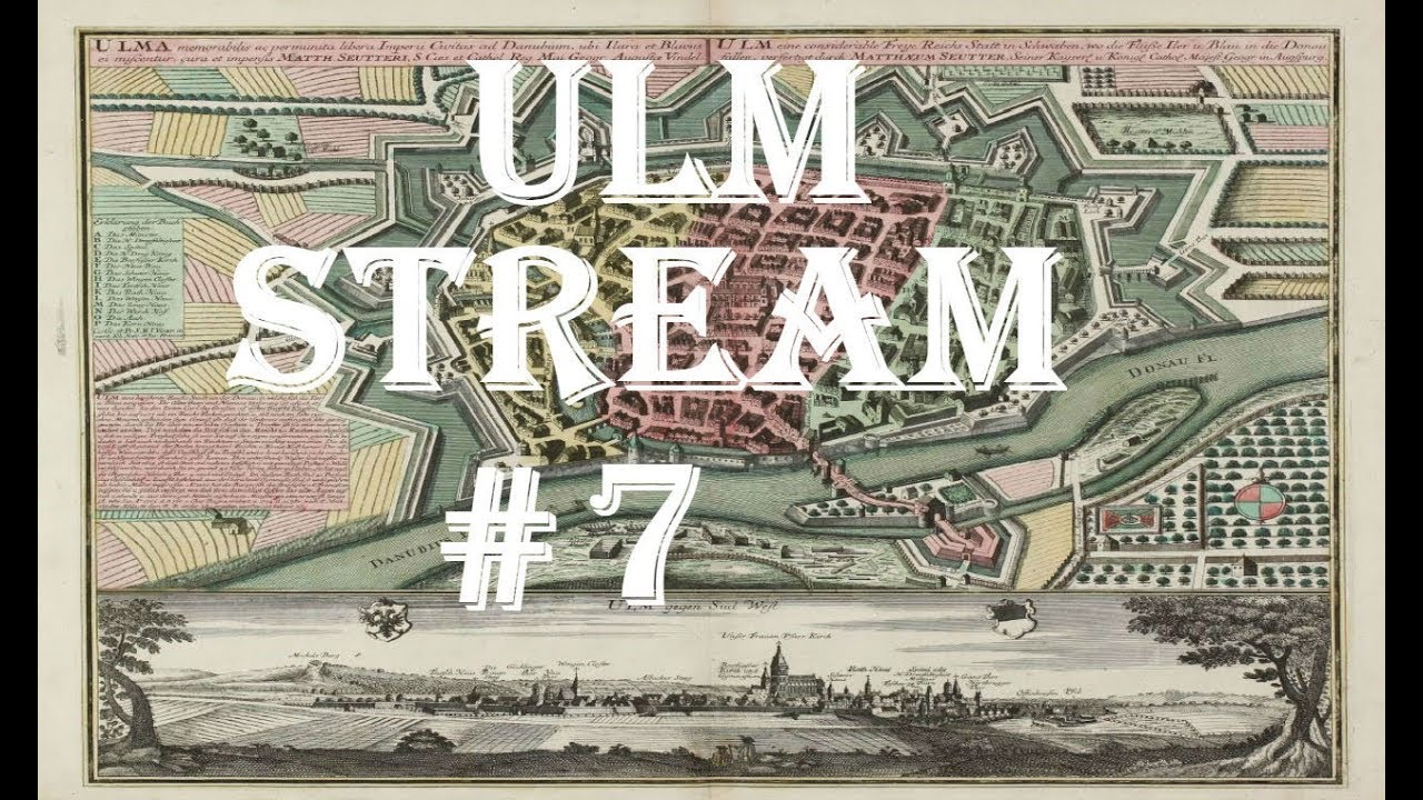 Kingtot's EU4 Stream - Ulm #7
