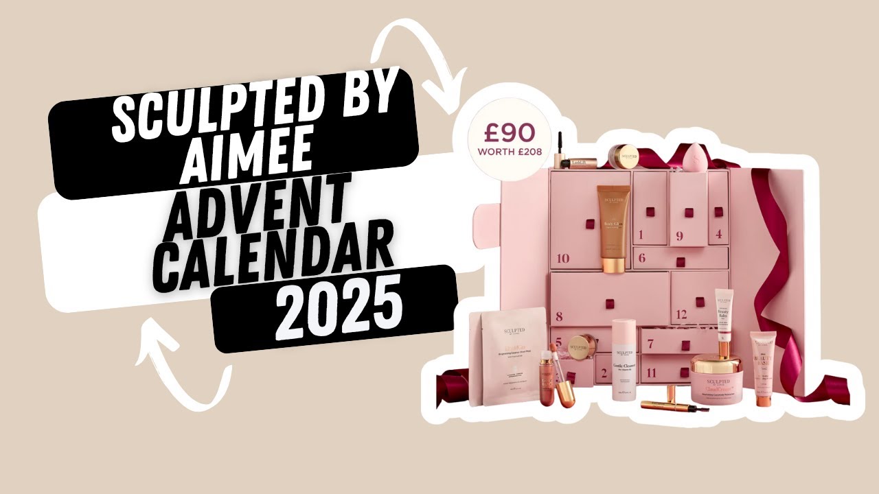 Sculpted by Aimee Advent Calendar 2025 #beautycalendars