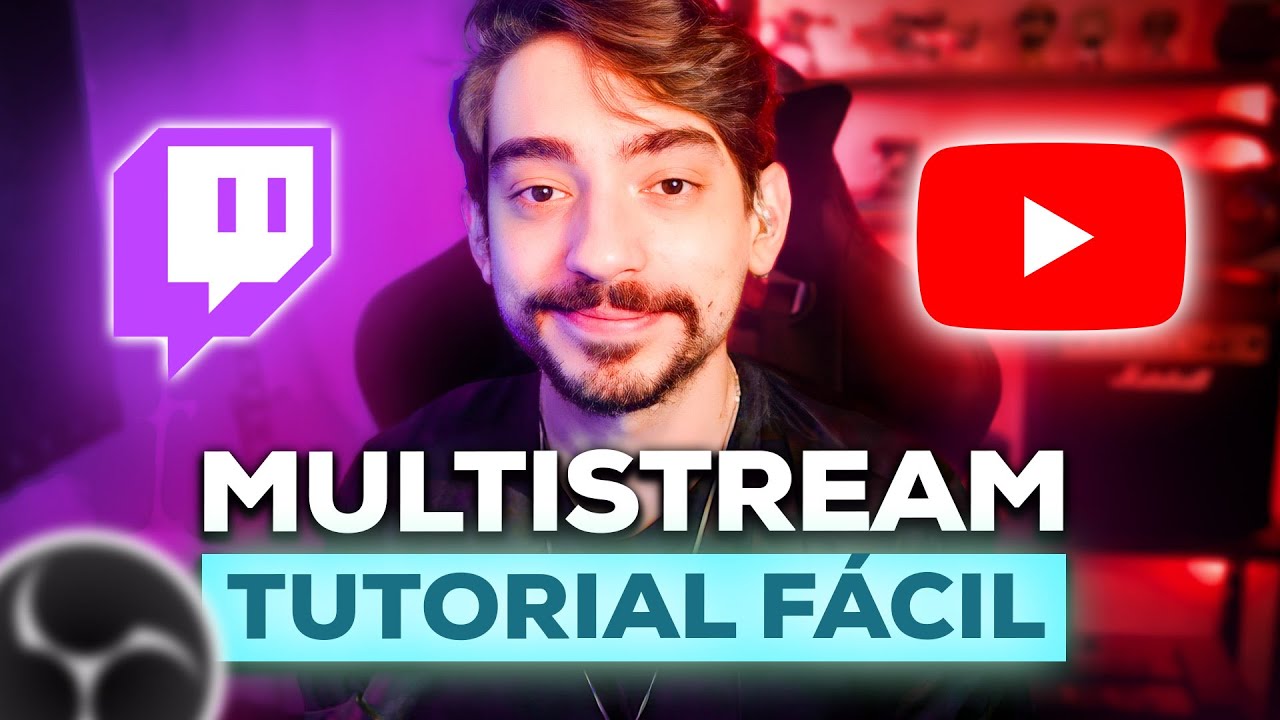 COMO FAZER LIVE SIMULTÂNEA TWITCH E YOUTUBE - PASSO A PASSO COMPLETO FÁCIL | MULTISTREAM OBS STUDIO