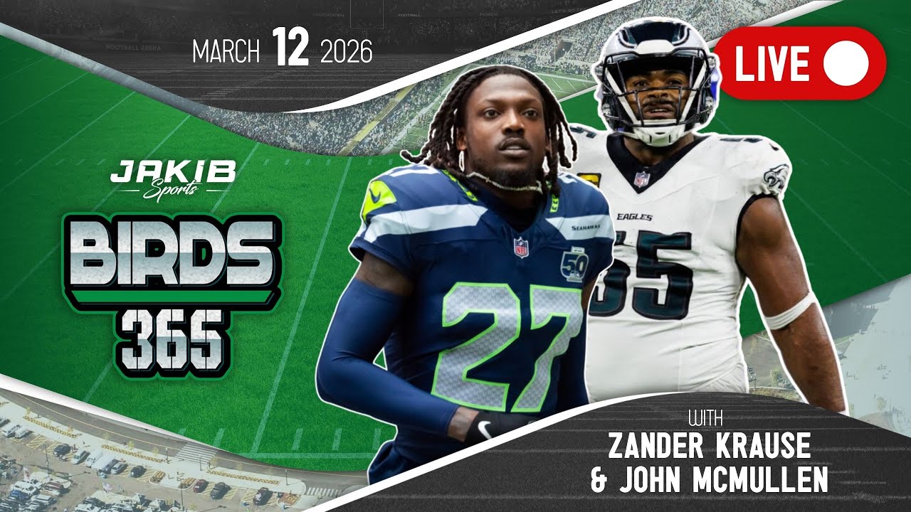 Birds 365: A Philadelphia Eagles Show | Thursday, March 12th 2026
