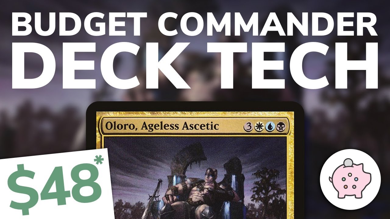 Oloro, Ageless Ascetic | Budget Commander Deck Tech $48* | Pillowfort | EDH | MTG | Commander